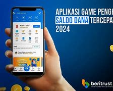 Aplikasi Penghasil Saldo Dana Terbukti Membayar Tanpa Iklan Tanpa Deposit